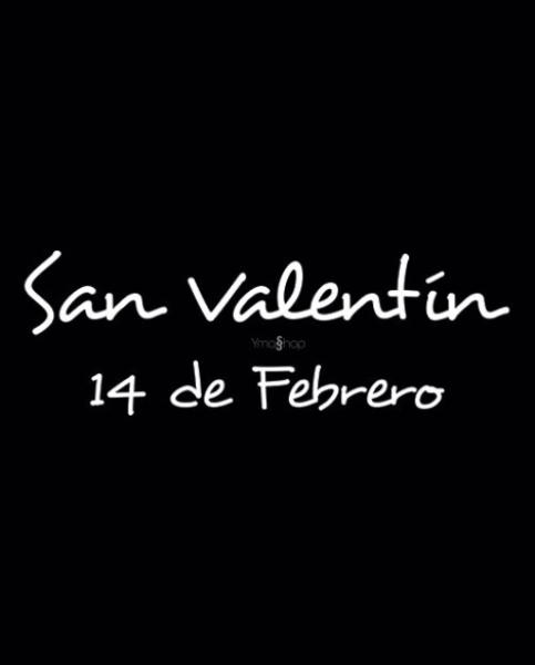 Letras San Valentín 14 de Febrero