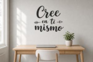Vinilo Frase "Cree en ti mismo"