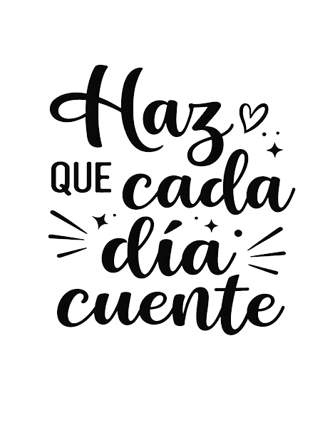 Vinilo Frase "Haz que cada día cuente"