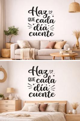Vinilo Frase "Haz que cada día cuente"