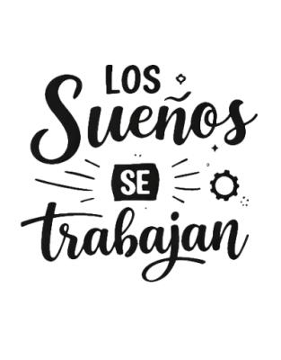 Vinilo Frase "Los sueños se trabajan"