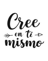 Vinilo Frase "Cree en ti mismo"