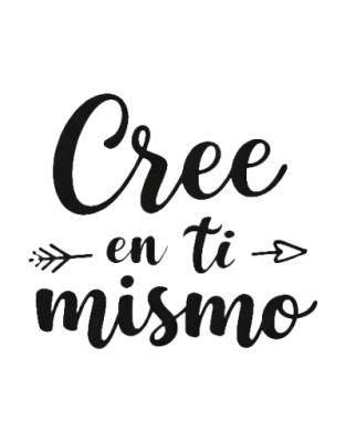 Vinilo Frase "Cree en ti mismo"