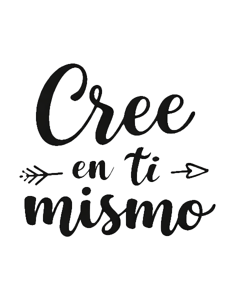 Vinilo Frase "Cree en ti mismo"